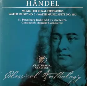 Couverture du produit · Music For Royal Fireworks / Water Music No. 3 - Water Music Suite No. 1 & 2