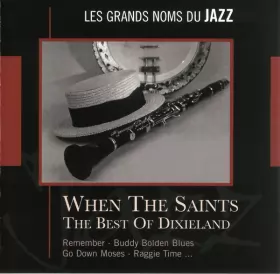 Couverture du produit · When The Saints The Best Of Dixieland