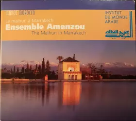 Couverture du produit · Le Malhun À Marrakech  The Malhun In Marrakech