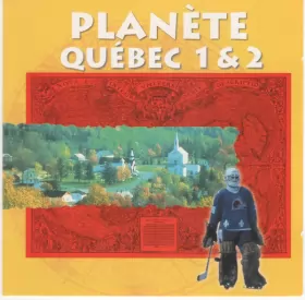 Couverture du produit · Planète Québec 1 & 2