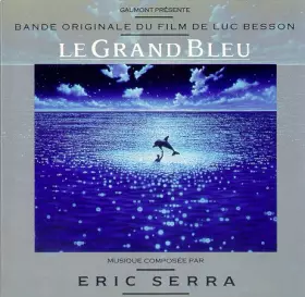 Couverture du produit · Le Grand Bleu (Bande Originale Du Film)
