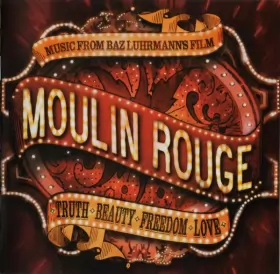 Couverture du produit · Moulin Rouge (Music From Baz Luhrmann's Film)