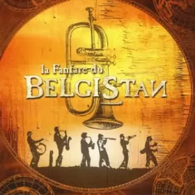 Couverture du produit · La Fanfare Du Belgistan