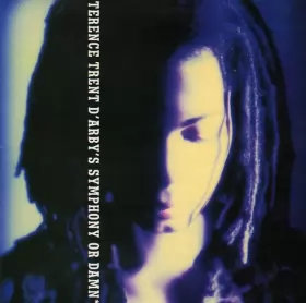 Couverture du produit · Terence Trent D'Arby's Symphony Or Damn (Exploring The Tension Inside The Sweetness)