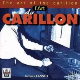 Couverture du produit · L'Art Du Carillon (The Art Of The Carillon)