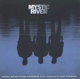 Couverture du produit · Mystic River (Original Motion Picture Soundtrack)