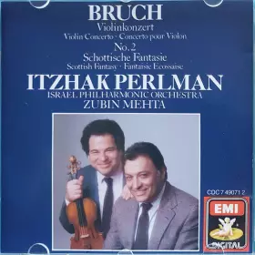 Couverture du produit · Bruch: Violinkonzert (Violin Concerto ○ Concerto Pour Violin) No. 2 / Schottische Fantasie ( Scottish Fantasy ○ Fantaisie Ecoss