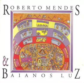 Couverture du produit · Roberto Mendes & Baianos Luz