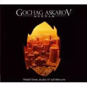 Couverture du produit · Mugham - Traditional Music Of Azerbaijan