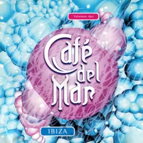 Couverture du produit · Café Del Mar - Ibiza - Volumen Dos