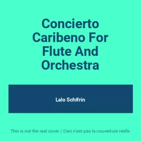 Couverture du produit · Concierto Caribeno For Flute And Orchestra