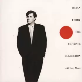 Couverture du produit · Bryan Ferry - The Ultimate Collection With Roxy Music