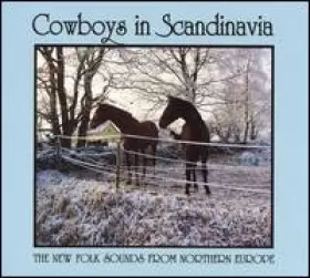 Couverture du produit · Cowboys In Scandinavia: The New Folk Sounds From Northern Europe
