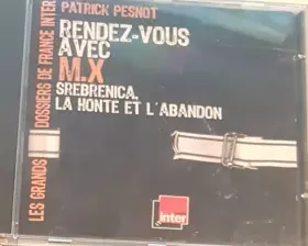 Couverture du produit · Srebrenica, La Honte Et L'Abandon