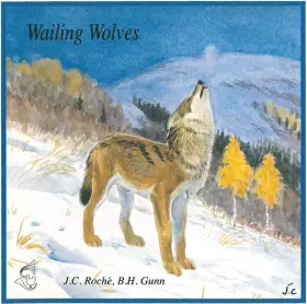 Couverture du produit · Loups En Liberté  Wailing Wolves