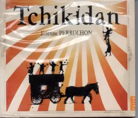 Couverture du produit · Tchikidan