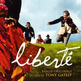 Couverture du produit · Liberté (Bande Originale Du Film)