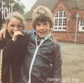 Couverture du produit · Never Got Hip