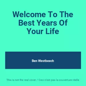 Couverture du produit · Welcome To The Best Years Of Your Life