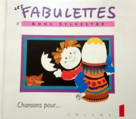 Couverture du produit · Les Fabulettes Volume 1 : Chansons Pour...