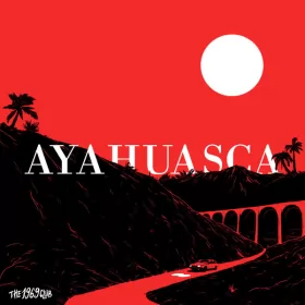Couverture du produit · Ayahuasca