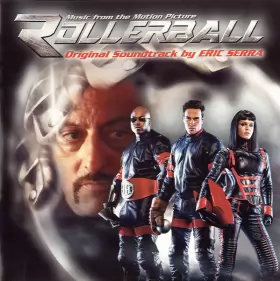 Couverture du produit · Music From The Motion Picture Rollerball (Original Soundtrack By Eric Serra)