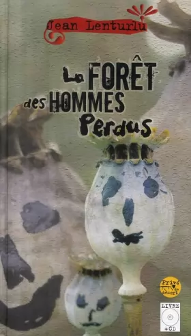 Couverture du produit · La Forêt Des Hommes Perdus