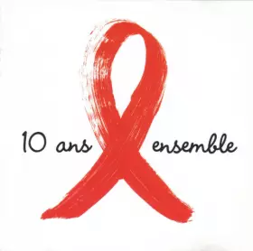 Couverture du produit · 10 Ans Ensemble