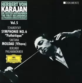 Couverture du produit · The First Recordings, Vol.5 Symphonie No. 6, Die Moldau