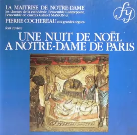 Couverture du produit · Une Nuit De Noël A Notre-Dame De Paris