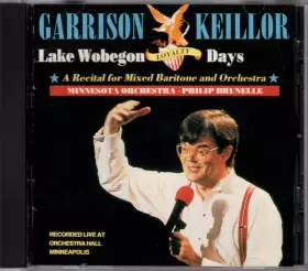 Couverture du produit · Lake Wobegon Loyalty Days (A Recital For Mixed Baritone And Orchestra)