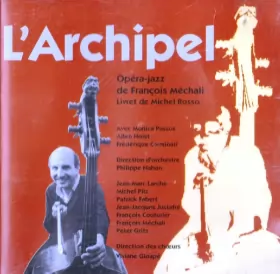 Couverture du produit · L'Archipel - Opéra-Jazz