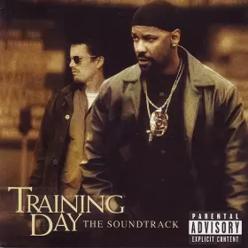 Couverture du produit · Training Day (The Soundtrack)