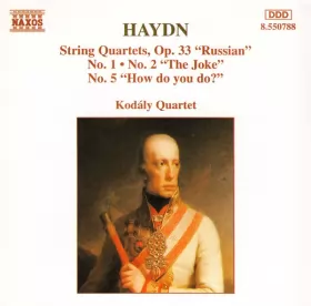 Couverture du produit · String Quartets Op. 33 "Russian" No. 1 - No. 2 "The Joke" - No. 5 "How Do You Do?"