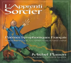 Couverture du produit · L'Apprenti Sorcier – Poèmes Symphoniques Français