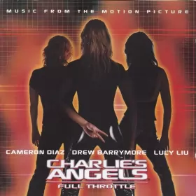 Couverture du produit · Charlie's Angels: Full Throttle - Music From The Motion Picture