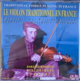 Couverture du produit · Traditional Fiddle Playing in France: Enregistrements Historiques 1939-1977