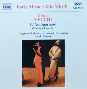 Couverture du produit · L'Amfiparnaso (Madrigal Comedy) 
