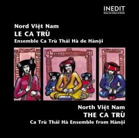 Couverture du produit · Việt Nam - Ca Trù: Tradition Du Nord