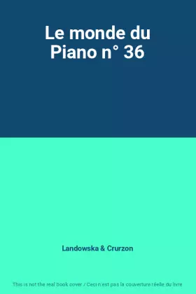 Couverture du produit · Le monde du Piano n° 36
