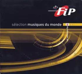 Couverture du produit · Fip Sélection Musiques Du Monde 2
