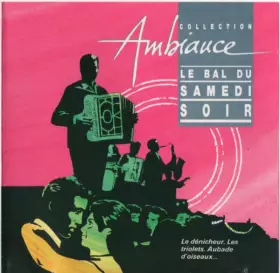 Couverture du produit · Le Bal Du Samedi Soir