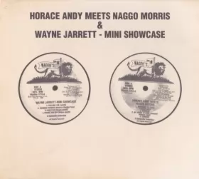 Couverture du produit · Horace Andy Meets Naggo Morris / Mini Showcase