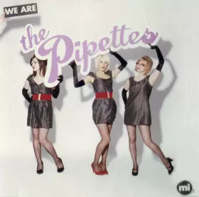 Couverture du produit · We Are The Pipettes