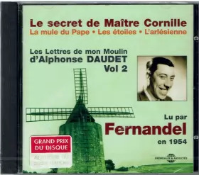 Couverture du produit · Le Secret De Maître Cornille-Les Lettres De Mon Moulin D' Alphonse Daudet Vol 2