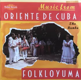 Couverture du produit · Music From Oriente De Cuba The Rumba