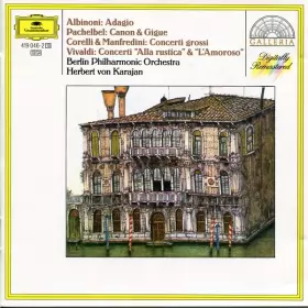 Couverture du produit · Adagio / Kanon & Gigue / Concerti Grossi / Concerti "Alla Rustica" & "L'Amoroso"