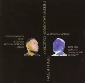 Couverture du produit · Faces & Phases (The Kevin Saunderson Collection)