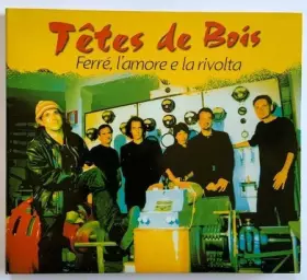 Couverture du produit · Ferré, L'amore E La Rivolta