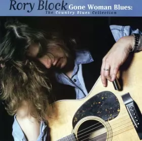 Couverture du produit · Gone Woman Blues: The Country Blues Collection